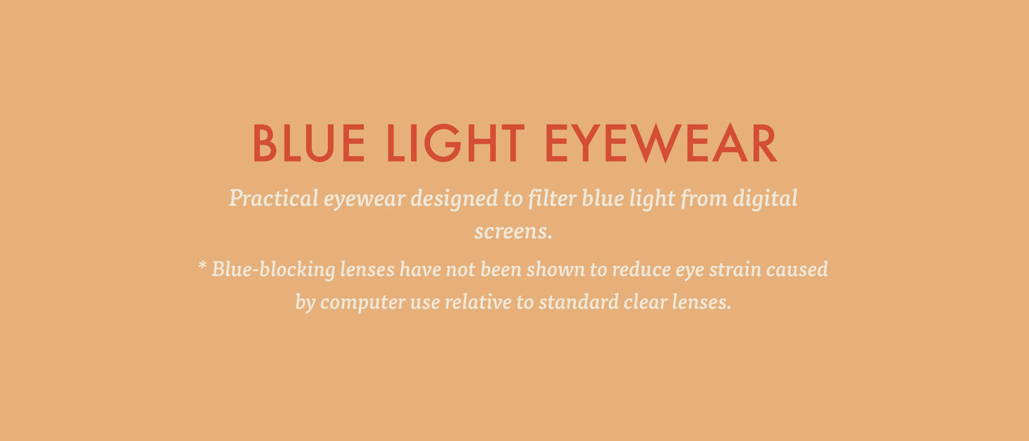 Blue Light Eyewear
